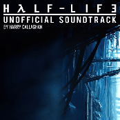 Half-Life 3 Unofficial Soundtrack