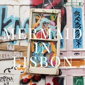 A Mermaid in Lisbon (feat. Teresa Salgueiro)