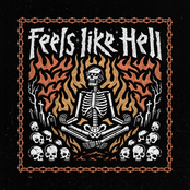 Feels Like Hell
