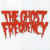 The Ghost Frequency