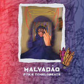 PTK – Malvadão