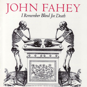 I Remember Blind Joe Death
