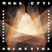 Moka Efti Orchestra – Erstausgabe