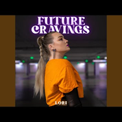 Lori – FUTURE CRAVINGS
