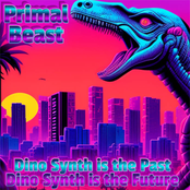 Dino Synth is the Past, Dino Synth is the Future