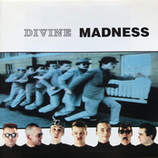 Madness – Divine Madness