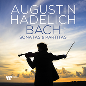 Augustin Hadelich – Bach: Sonatas & Partitas