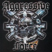 Aggressive Force
