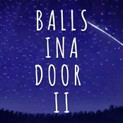 Balls Ina Door II