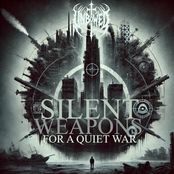 Silent Weapons For A Quiet War