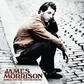 James Morrison – Songs for You, Truth for Me