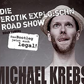 Michael Krebs – Die Erotik Explo:schn Road Show