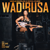 Uncle Waffles – Wadibusa (feat. Royal MusiQ, OHP Sage, & Pcee)