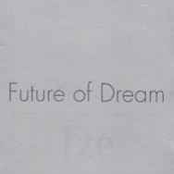 Future of dream