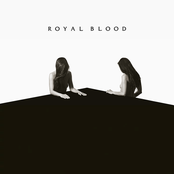 Royal Blood – Lights Out