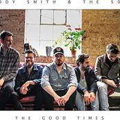 Eddy Smith & The 507 – The Good Times