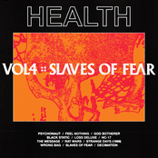 Health – VOL. 4 :: SLAVES OF FEAR