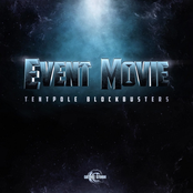 Event Movie - Tentpole Blockbusters