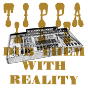 Dub Them With Reality