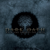 Dark Oath – When Fire Engulfs the Earth