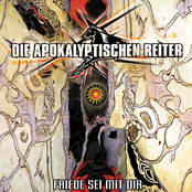 Die Apokalyptischen Reiter – Friede sei mit Dir