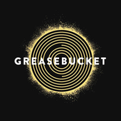 Greasebucket