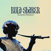 Kula Shaker – Pilgrims Progress