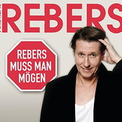 Andreas Rebers – Rebers Muss Man Mögen