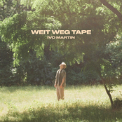 Ivo Martin – Weit weg Tape