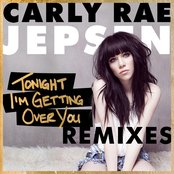 Carly Rae Jepsen - Tonight I'm Getting Over You - Twice As Nice Remix