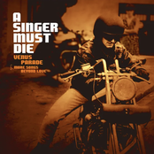 A Singer Must Die