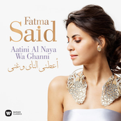 Fatma Said – Aatini Al Naya Wa Ghanni