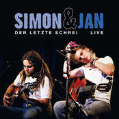Simon & Jan – Der letzte Schrei - Live