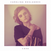 Carolina Deslandes – Casa