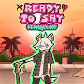 Ready To Say