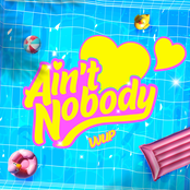 Ain′t Nobody