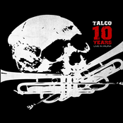 Talco – 10 Years