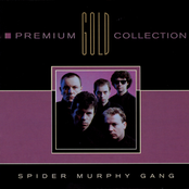 Spider Murphy Gang – Premium Gold