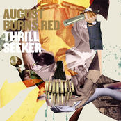 August Burns Red – Thrill Seeker