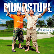 Mundstuhl – Alles Inklusive