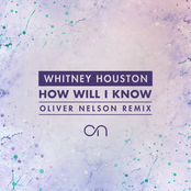 How Will I Know (Oliver Nelson Remix) cover