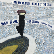 Alina Ibragimova – Vierne & Franck: Violin Sonatas