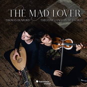 Thomas Dunford – The Mad Lover
