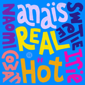 anaïs – Real Hot