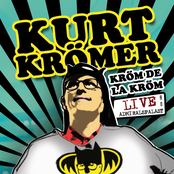 Kurt Krömer – Kröm De La Kröm - Live Aus Dem Admiralspalast