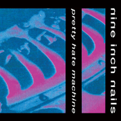 Pretty Hate Machine