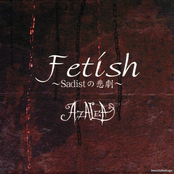 Fetish ～Sadistの悲劇～