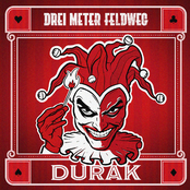 Drei Meter Feldweg – Durak