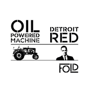 Oil-Powered Machine / Detroit Red