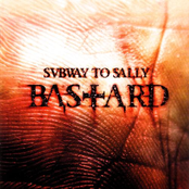 Subway to Sally – Bastard